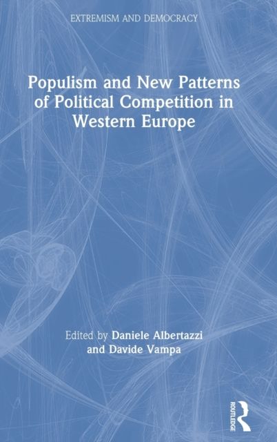 Populism and New Patterns of Political Competition in Western Europe