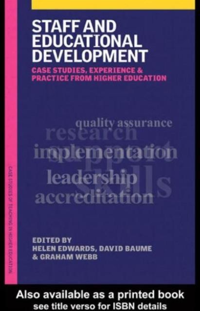 Staff and Educational Development : Case Studies, Experience and Practice