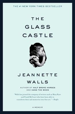Glass Castle : A Memoir