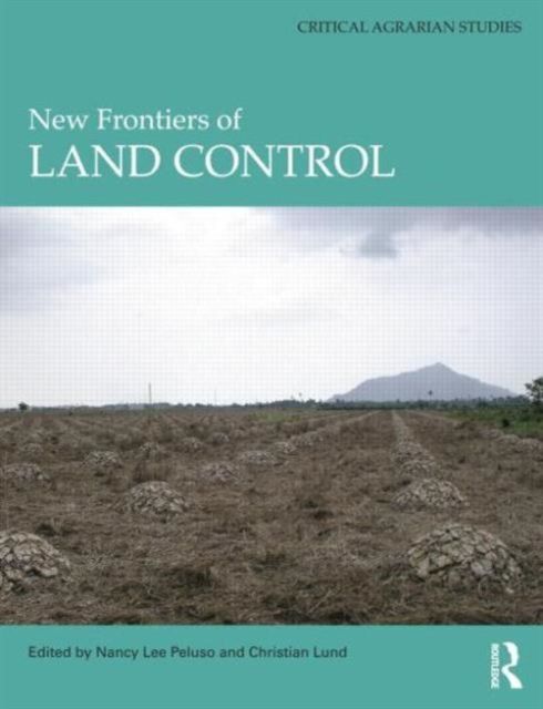 New Frontiers of Land Control