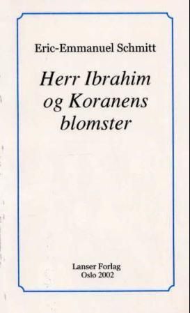 Herr Ibrahim og Koranens blomster
