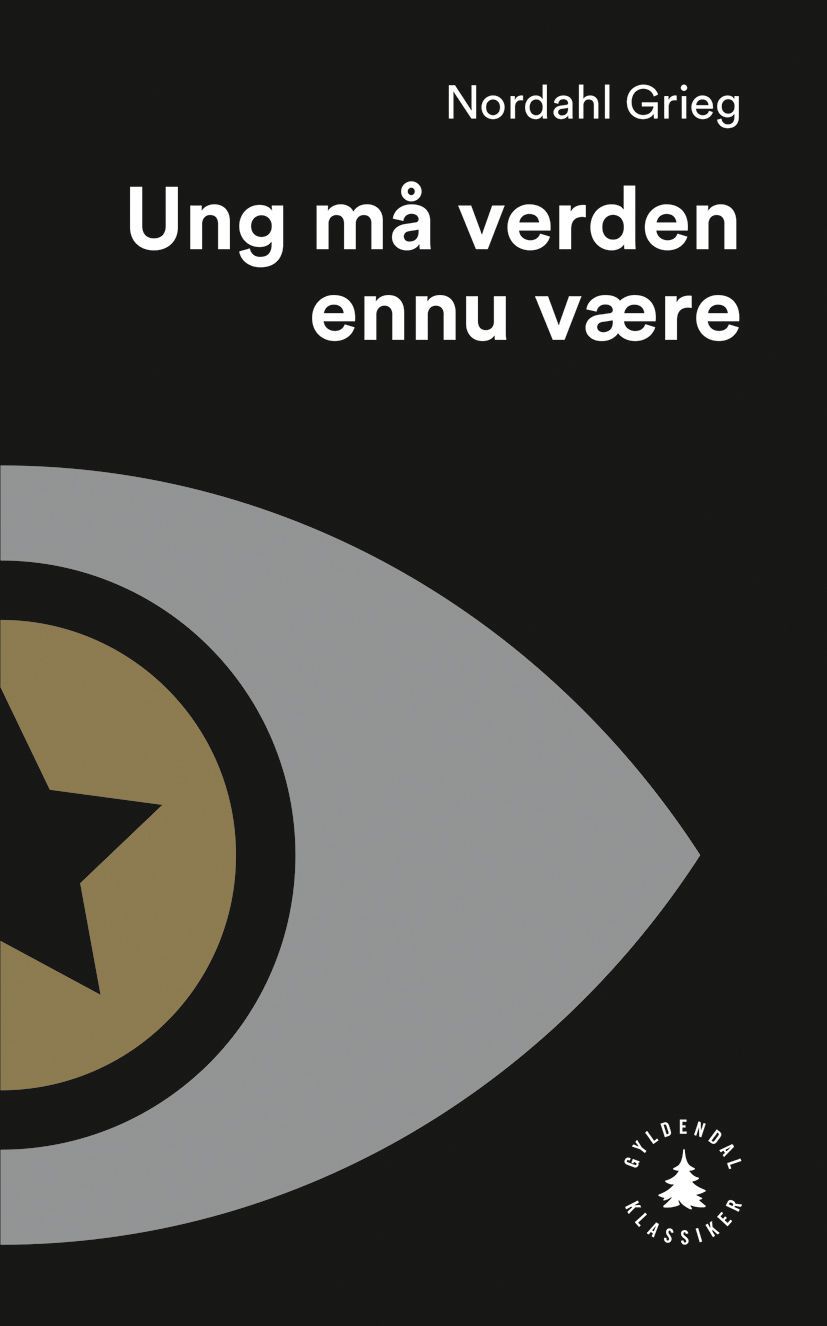 Ung må verden ennu være : roman
