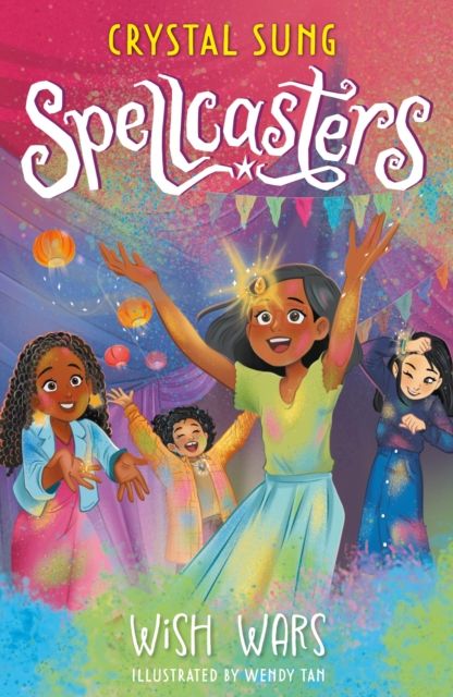 Spellcasters: Wish Wars : Book 4