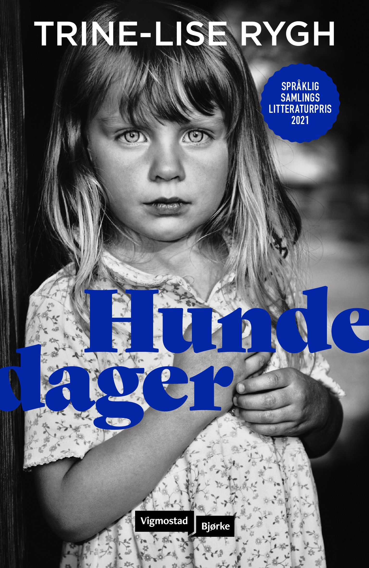 Hundedager : roman