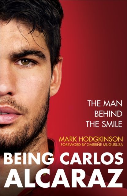 Being Carlos Alcaraz : The Man Behind the Smile