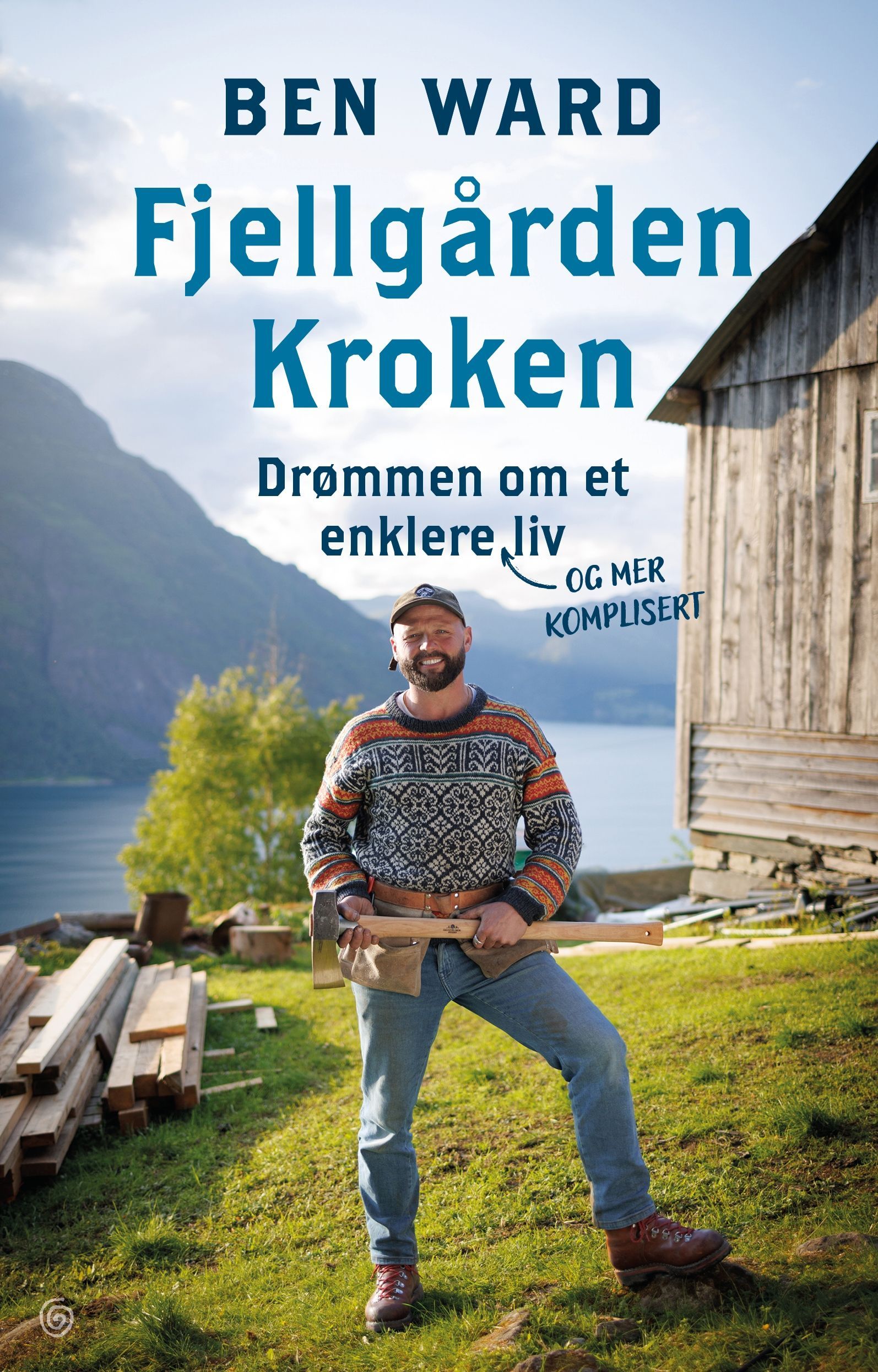 Fjellgården Kroken : drømmen om et enklere (og mer komplisert) liv