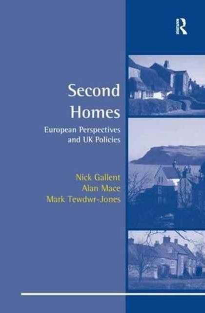 Second Homes : European Perspectives and UK Policies
