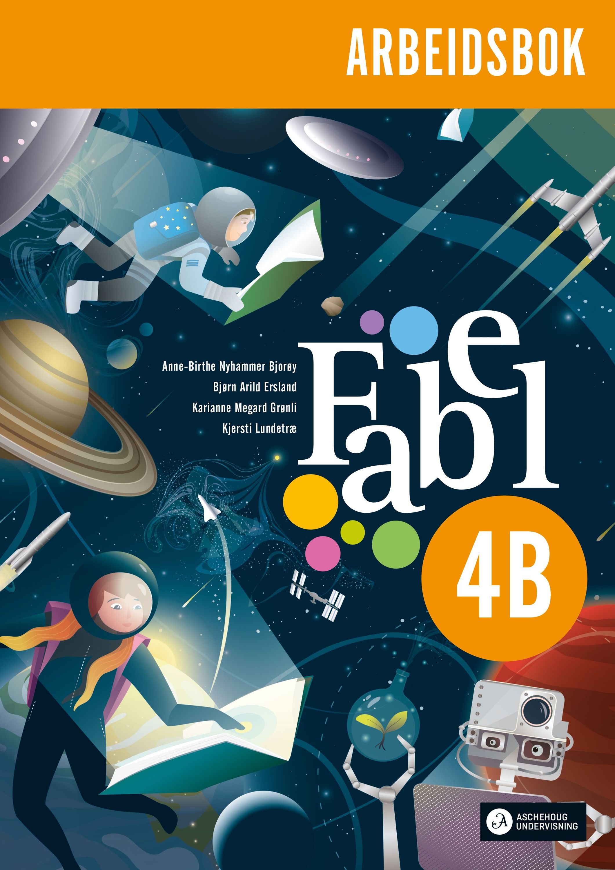 Fabel 4B : norsk for barnetrinnet. Arbeidsbok