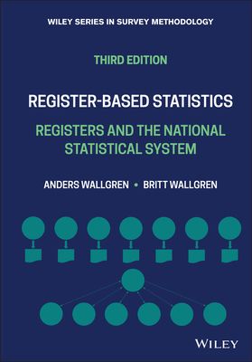 Register-based Statistics : Registers and the National Statistical System