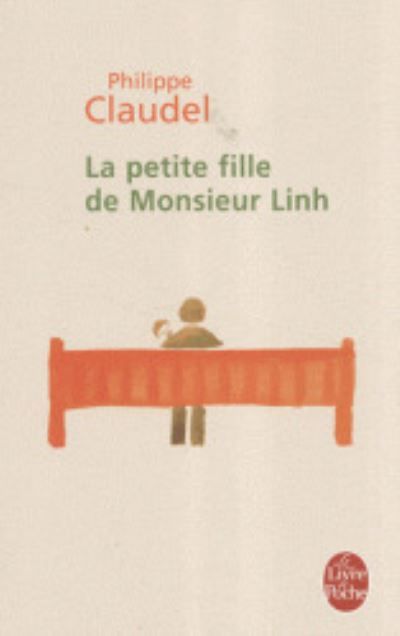 La petite fille de Monsieur Linh : roman