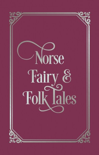 Norse Fairy & Folk Tales