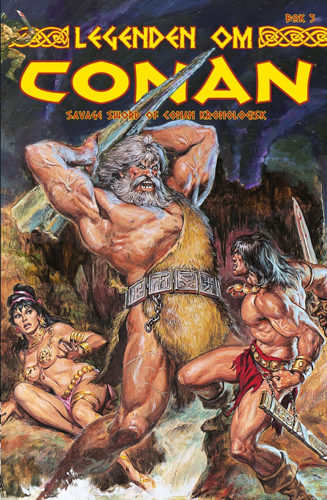 Legenden om Conan : Savage sword of Conan kronologisk. Bok 5