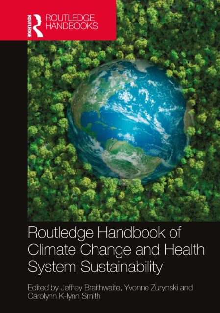 Forsidebilde av Routledge Handbook of Climate Change and Health System Sustainability