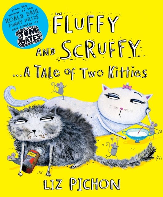 Fluffy and Scruffy : -a tale of two kitties
