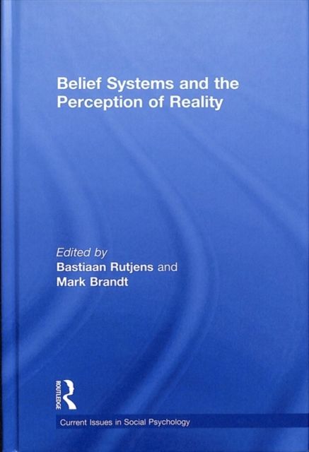 Belief Systems and the Perception of Reality