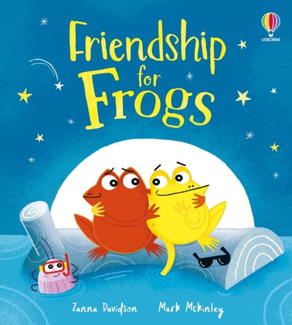 Friendship for Frogs : A kindness and empathy book for children