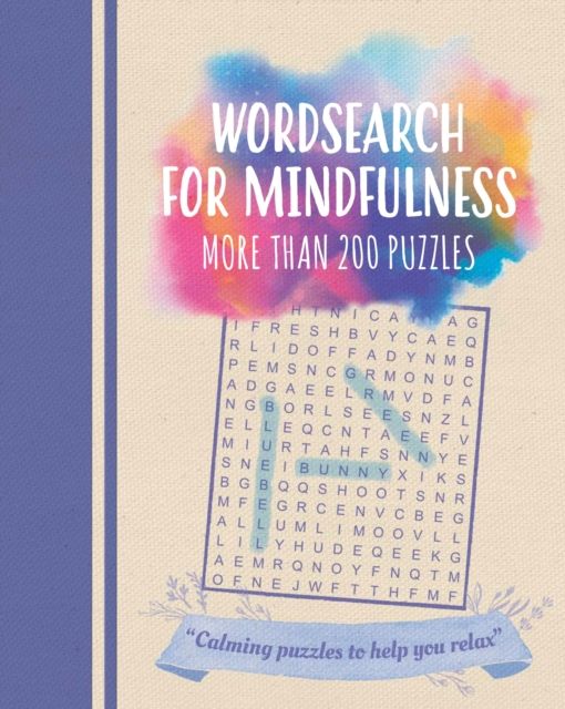 Wordsearch for Mindfulness : More than 200 Puzzles