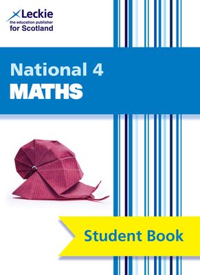 National 4 Maths : Comprehensive Textbook for the Cfe