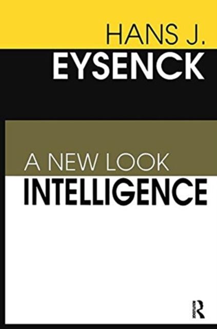Intelligence : A New Look