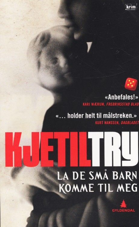 La de små barn komme til meg : kriminalroman