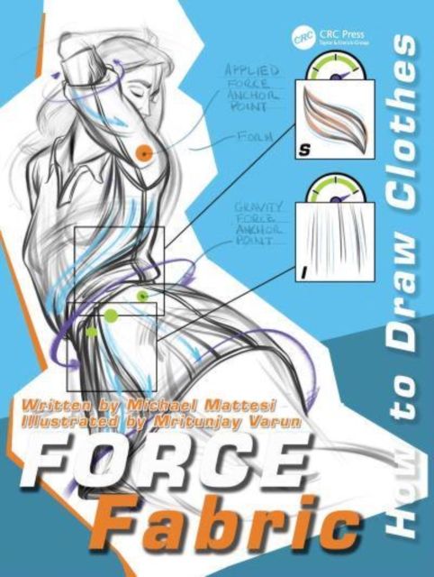 Forsidebilde av FORCE Fabric : How to Draw Clothes