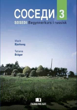 Sosedi 3 : begynnerkurs i russisk