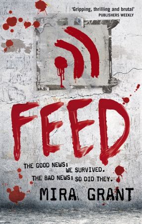 The newsflesh trilogy