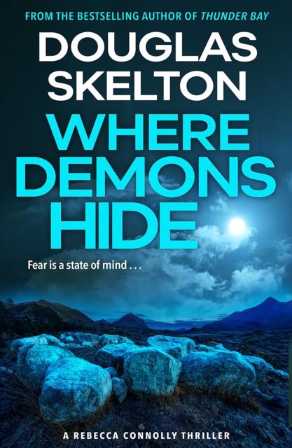 Where Demons Hide : A Rebecca Connolly Thriller