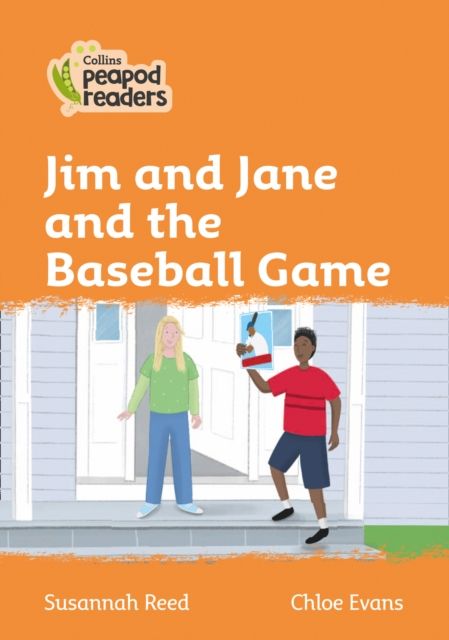 Jim and Jane and the Baseball Game : Level 4