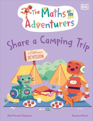 The Maths Adventurers Share a Camping Trip : Discover Division