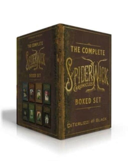 The Complete Spiderwick Chronicles Boxed Set : The Field Guide / the Seeing Stone / Lucinda's Secret / the Ironwood Tree / the Wrath of Mulgarath / the Nixie's Song / a Giant Problem / the Wyrm King