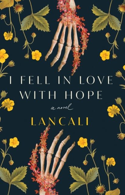 I Fell in Love With Hope