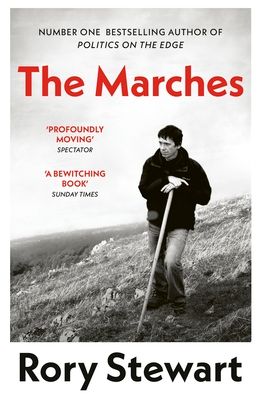 The Marches : Border walks with my father