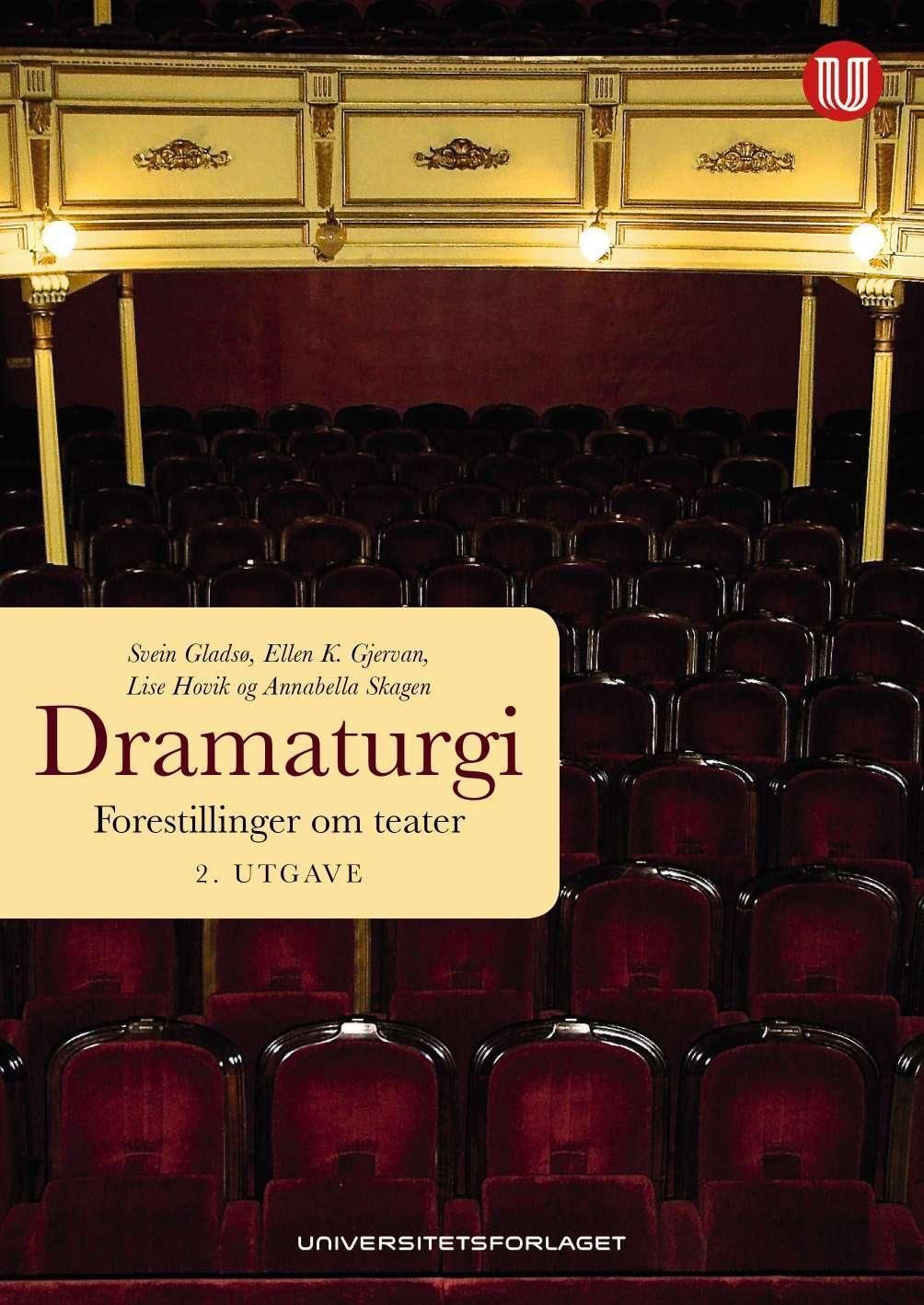 Dramaturgi : forestillinger om teater