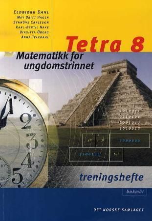 Tetra 8 : matematikk for ungdomstrinnet. Treningshefte