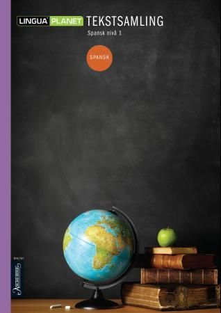 Lingua planet : spansk nivå 1 : tekstsamling