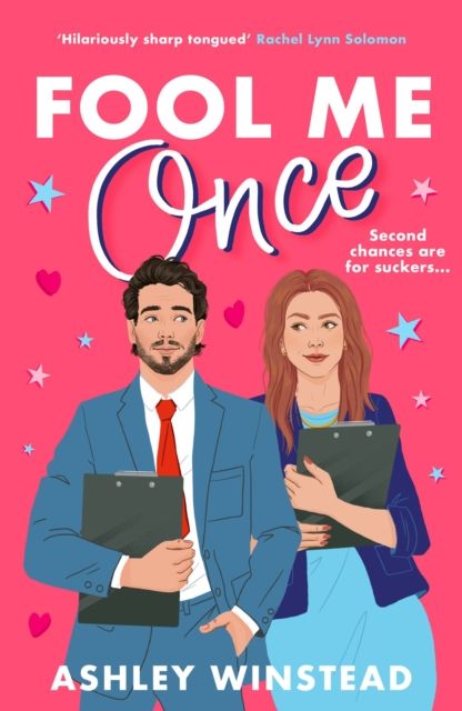Forsidebilde av Fool Me Once : A simmering, sizzling second-chance romcom from TikTok sensation Ashley Winstead