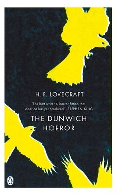 The Dunwich Horror : And Other Stories