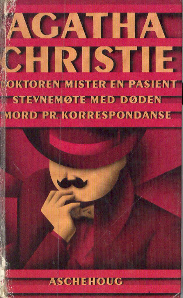 Doktoren mister en pasient ; Stevnemøte med døden ; Mord pr. korrespondanse