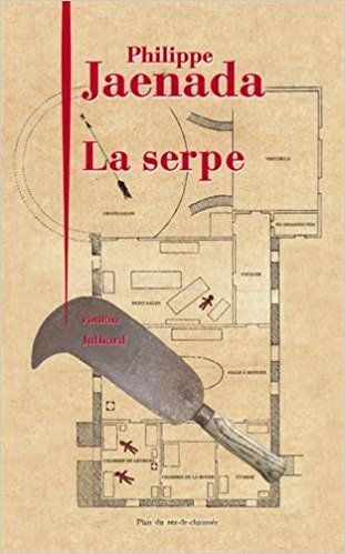 La Serpe : roman