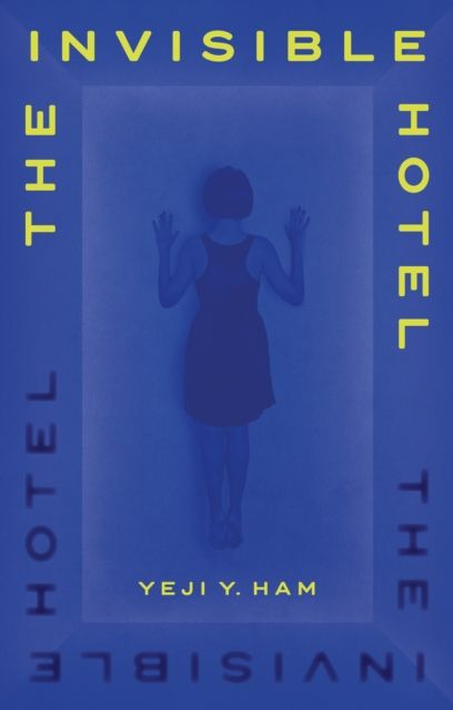 The Invisible Hotel : 'A horror story made into art'