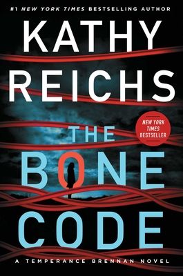 The Bone Code : A Temperance Brennan Novel