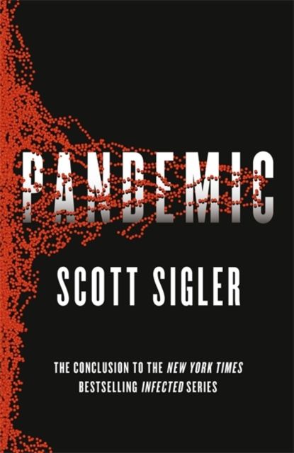 Pandemic : Infected Book 3