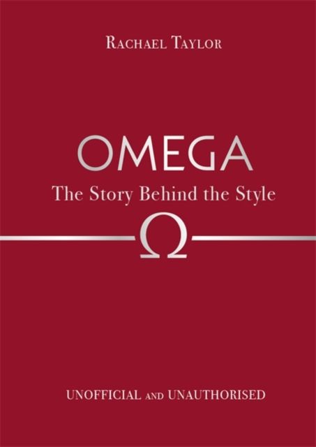 Forsidebilde av Omega: The Story Behind the Style