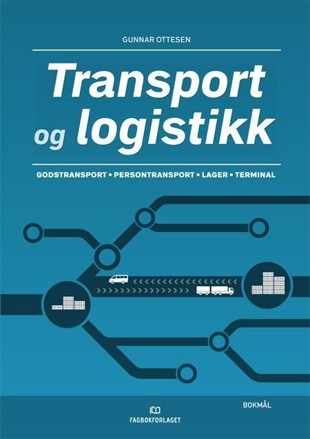 Transport og logistikk : godstransport, persontransport, lager, terminal