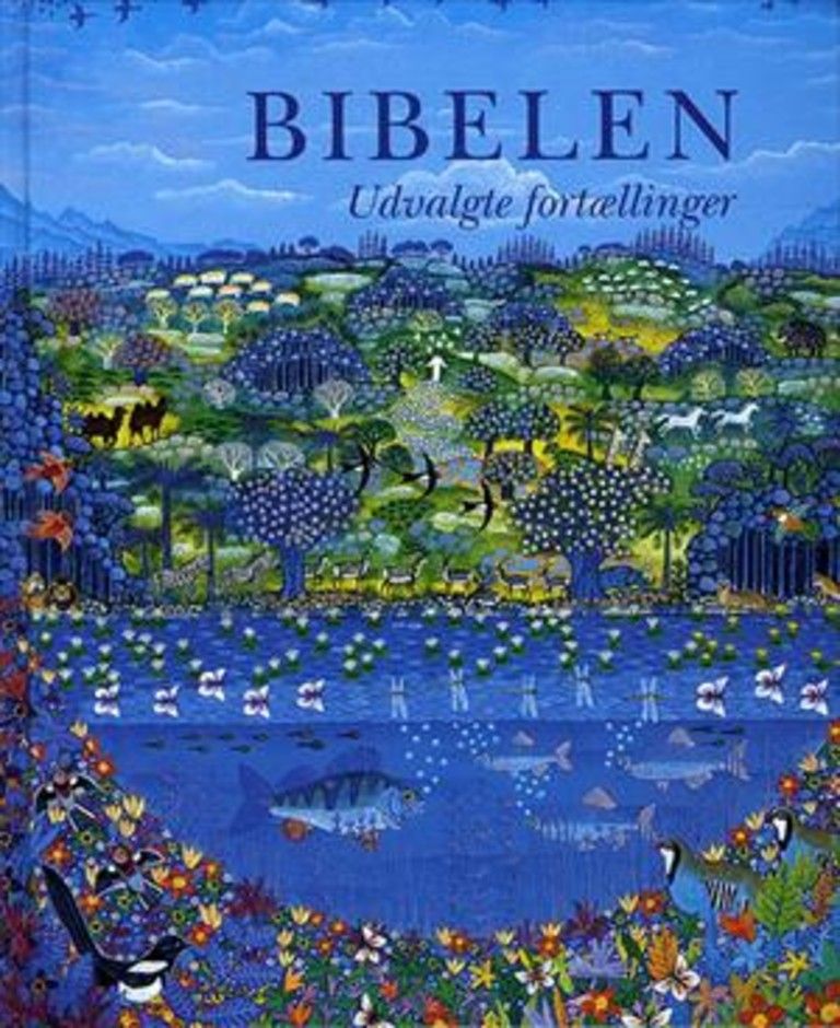 Bibelen : utvalgte fortellinger