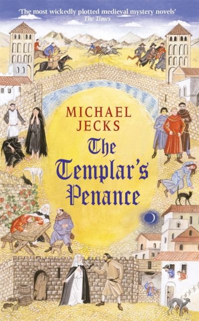 Forsidebilde av The Templar's Penance (Last Templar Mysteries 15) : An enthralling medieval adventure