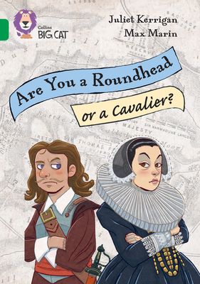 Are you a roundhead or a cavalier? : Band 15/Emerald
