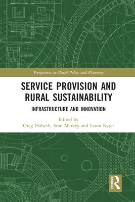 Service Provision and Rural Sustainability : Infrastructure and Innovation
