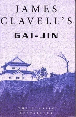 Gai-Jin : The Third Novel of the Asian Saga
